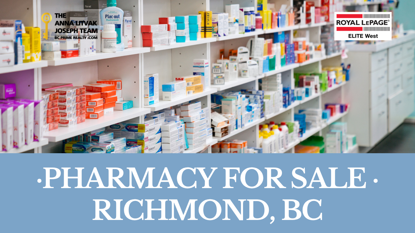 Pharmacy for Sale in Richmond, BC — A Rare Ownership Opportunity in the Heart of the City- $149,000